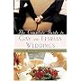 The Complete Guide to Gay and Lesbian Weddings