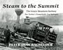 Steam to the Summit
