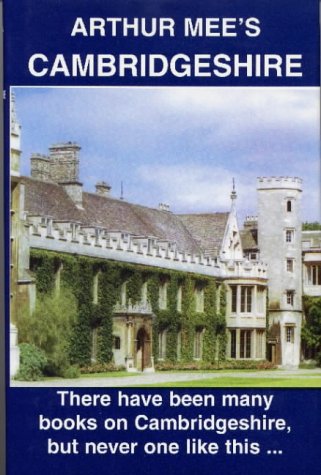 Cambridgeshire: The Country of the Fens (King's England)