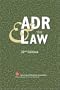 ADR & The Law 22nd Edition (Aaa Yearbook on Arbitration and the Law)