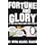 Fortune and Glory: A True Hollywood Comic Book Story