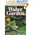 The Master Book of the Water Garden: The Ultimate Guide to the Design and Maintenance of the Water Garden With More Than 190 Plant Profiles
