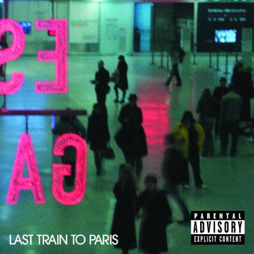 Diddy - Dirty Money - Last Train To Paris - Zortam Music