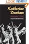 Katherine Dunham: DANCING A LIFE