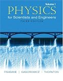 Physics for Scientists and Engineers, Vol. 1: Ch. 1-20 (3rd Edition)