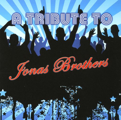 CD-Charts  Search : A Tribute to Jonas Brothers