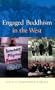 Engaged Buddhism in the West