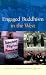 Engaged Buddhism in the West