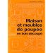 Maison et meubles de poup�e en bois d�coup�