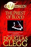 The Priest of Blood (The Vampyricon)