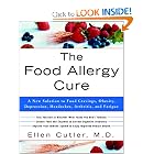 Click here to buy The Food Allergy Cure: A New Solution to Food Cravings, Obesity, Depression, Headaches,... by Dr. Ellen Cutler.