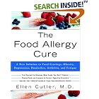 The Food Allergy Cure: A New Solution to Food Cravings, Obesity, Depression, Headaches,... by  Ellen Dr Cutler
