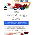 The Food Allergy Cure: A New Solution to Food Cravings, Obesity, Depression, Headaches, Arthritis,... by Ellen Dr Cutler
