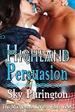 Highland Persuasion (The MacLomain Series- Early Years)