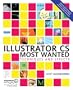 Illustrator CS Most Wanted: Techniques and Effects