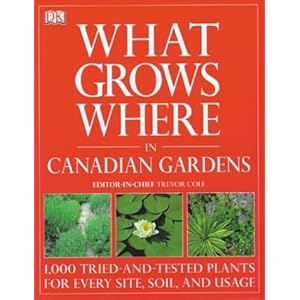 What Grows Where in Canadian Gardens