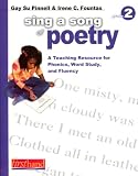 Sing a Song of Poetry: Grade 2: A Teaching Resource for Phonemic Awareness, Phonics, and Fluency