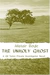 The Unholy Ghost: A Gil Yates Private Investigator Novel (Gil Yates Private Investigator Novel, 7)