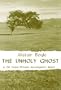 The Unholy Ghost: A Gil Yates Private Investigator Novel (Gil Yates Private Investigator Novel, 7)
