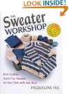 Sweater Workshop: Knit...