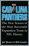 The Carolina Panthers: The First Season of the Most Successful Expansion Team in NFL History