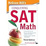 McGraw-Hill's Conquering SAT Math, Third Edition