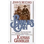 Baynes Clan: Kansas Gambler (Baynes Clan , No 6) book cover