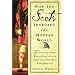 How the Scots Invented the Modern World