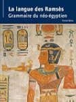 Grammaire du n�o-�gyptien: La langue...