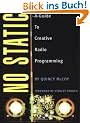 No Static: A Guide to Creative Radio Programming