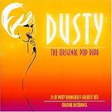 Dusty: The Original Pop Diva