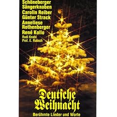 Deutsche Weihnacht - Berühmte Lieder und Worte