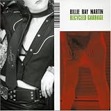 Billie Ray Martin - Recycled Garbage
