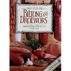 Make Your Own Biltong and Droewors