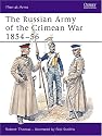The Russian Army of the Crimean War 1854-56 (Men-at-Arms)