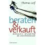 Beraten und verkauft: McKinsey & Co. - der gro�e B&hellip von Thomas Leif