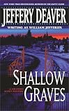 Shallow Graves (A Location Scout Mystery Series)