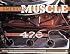 American Muscle: Muscle Cars From the Otis Chandler Collection