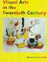 Visual Arts in the 20th Centry (Trade Version)