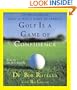 Golf Is A Game Of Confidence