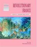 Revolutionary France: Liberty, Tyranny and Terror (Cambridge History Programme Key Stage 3)