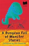 A dungeon full of monster stories