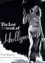 Lost Artwork of Hollywood: Classic Images from Cinema's Golden Age