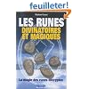 Les runes divinatoires et magiques