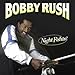 Bobby Rush, Night Fishin, 発売中