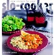 New Recipes for Your Slo-Cooker: Good Food from Your Slo-Cooker