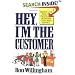 Hey, I'm the Customer: Front Line Tips for Providing Superior Customer Service
