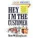 Hey, I'm the Customer: Front Line Tips for Providing Superior Customer Service