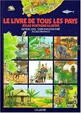 Le Livre de tous les pays , Atlas poétique illustré