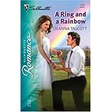 A Ring and a Rainbow (Silhouette Romance)